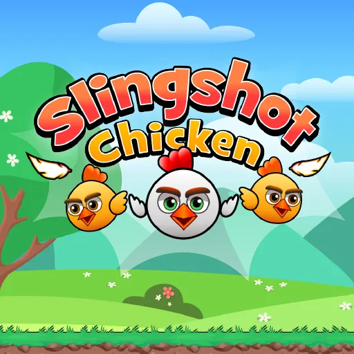 Slingshot Chicken Game - Endless Physics Puzzle Adventure